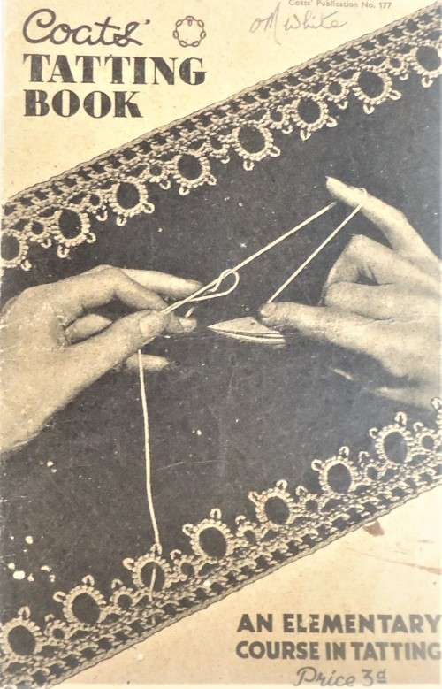 COATS TATTING BOOK - AN ELEMENTARY COURSE IN TATTING - 20 PAGE A5 BOOK