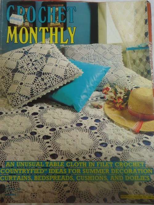 CROCHET MONTHLY NUMBER 72 - 32 A4 PGS