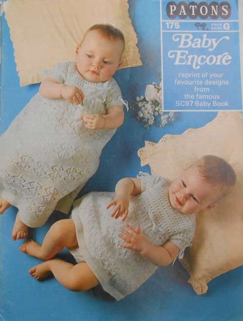 PATONS 175  BABY ENCORE - REPRINT OF YOUR FAVOURITE DESIGNS FROM THE FAMOUS SC197 BABY BOOK