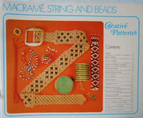 MACRAME, STRING & BEADS - CREATIVE PATTERNS -28 PAGE SOFT COVER WITH PATTERNS