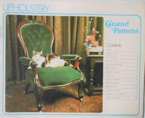 UPHOLSTERY - CREATIVE PATTERNS -28 PAGE SOFT COVER WITH PATTERNS