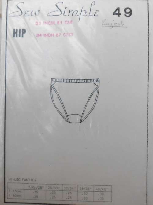 SEW SIMPLE PATTERNS  49 HI LEG PANTIES SIZE 32-34 OR 81-87 CM