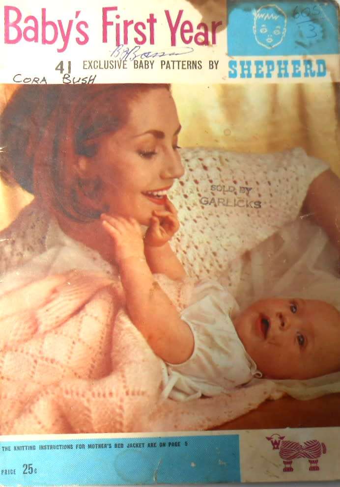 SHEPHERD BABY`S FIRST YEAR - 41 EXCLUSIVE BABY PATTERNS - COVER WORN
