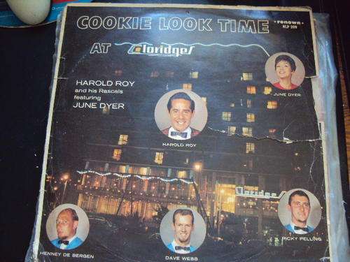 COOKIE LOOK TIME AT CLARIDGES - HAROLD ROY AND HIS ORCHESTRA FEATURING JUNE DYER  LP - GREAT VINYL!