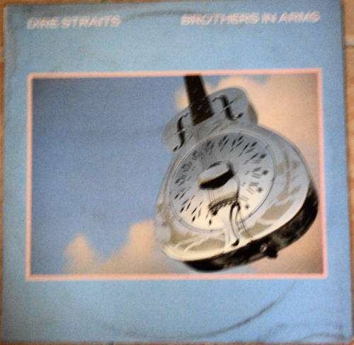 DIRE STRAITS - BROTHERS IN ARMS  - 1985 STEREO LP  WITH ORIGINAL INNER SLEEVE - EXCELLENT CONDITION