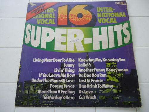 16 INTERNATIONAL VOCAL SUPER-HITS - ORIGINAL TITLES - 1977 STEREO LP IN GREAT CONDITION