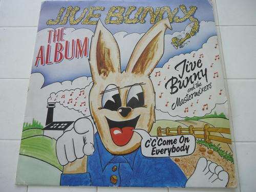 "JIVE BUNNY" - THE ALBUM - JIVE BUNNY AND THE MASTER MIXERS -1989 STEREO LP IN GREAT CONDITION