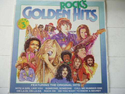 ROCK'S GOLDEN HITS -FEATURING ORIGINAL HITS - 1986 STEREO LP WITH ORIGINAL INNER SLEEVE