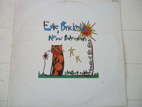 EDDIE BRICKHILL & NEW BOHEMIANS "SHOOTING RUBBER BANDS AT THE STARS" 1988 STEREO LP-GREAT CONDITION!