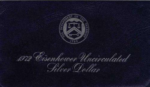 COLLECTION SALE! 1972 - Uncirculated Eisenhower Silver Dollar