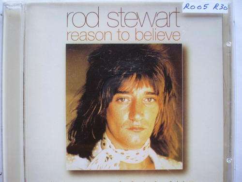 Rod Stewart - Reason to Believe