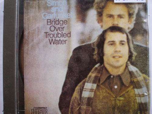 Simon and Garfunkel - Bridge over Troubled Water