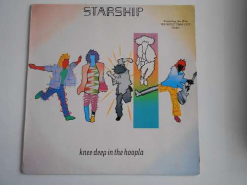 Starship - Knee Deep In the Hoopla Vinyl LP