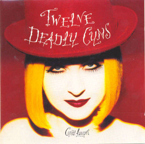 Cyndi Lauper - Twelve Deadly Cyns CD