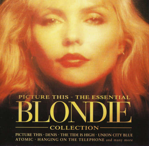 Blondie - Picture This - Essential Blondie Collection CD