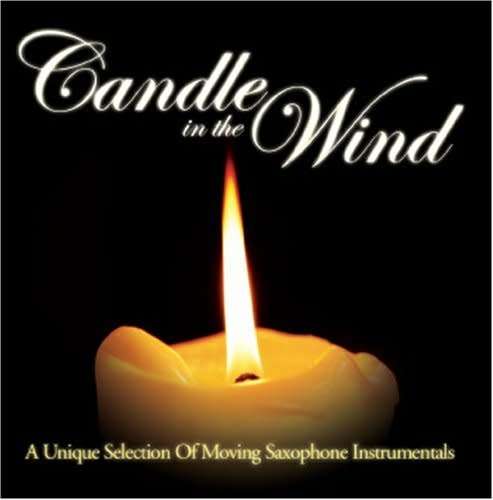 Candle In the Wind - Saxophone Instrumentals CD Sealed