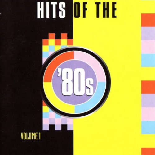 Various - Hits of the `80s Volume 1 CD Import