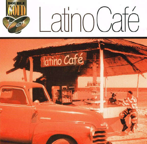 Los Latinos - Latino Café Double CD Import