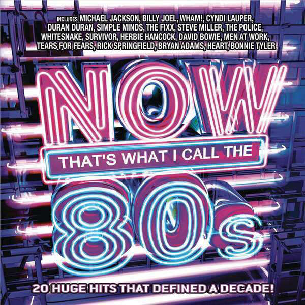 Various - Now That`s What I Call the 80s CD Import