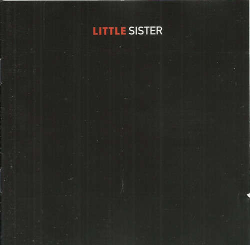 Little Sister - While No-One Was Looking (Greatest Hits) CD