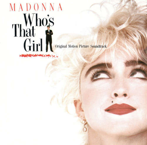 Madonna - Who`s That Girl (Soundtrack) CD Import