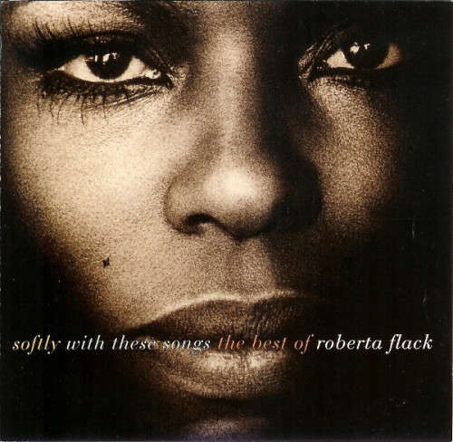 Roberta Flack - Softly With These Songs (Best of) CD