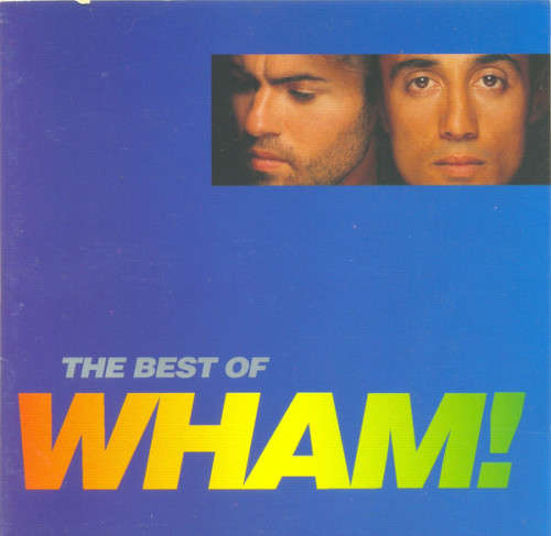 Wham! - Best of Wham! (If You Were There...) CD