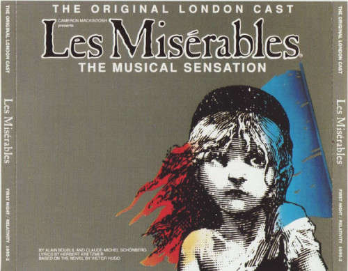 Cameron Mackintosh :Alain Boublil &  Claude-Michel Schönberg  Les Misérables (Original London Cast)