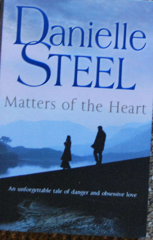 DANIELLE STEEL - MATTERS OF THE HEART