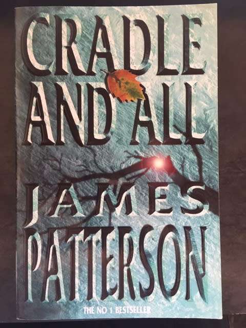 Cradle and All - James Patterson (Paperback)