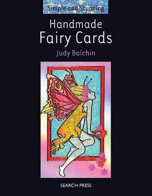 Handmade Fairy Cards (Simple and Stunning)