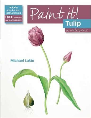 Paint It! Tulip in Watercolour (Paperback)