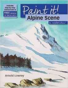 Alpine Scene in Watercolour (Paint It) (Paperback)