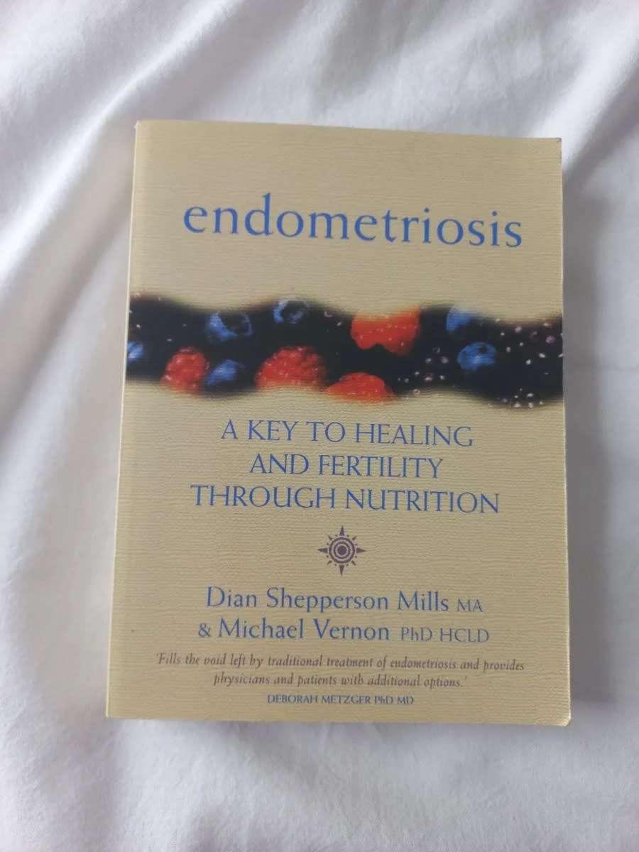 endometriosis  A KEY TO HEALING AND FERTILITY THROUGH NUTRITION