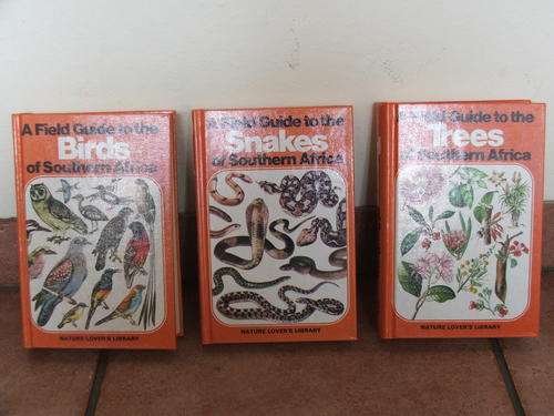 ***3 Books*** A Field Guide to the Birds, Trees and Snakes of Southern Africa