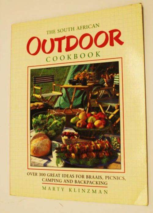 The South African Outdoor Cookbook - Marty Klinzman