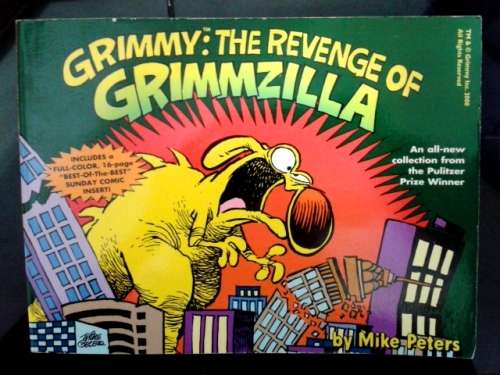 Grimmy: The Revenge of Grimzilla! (Mother Goose and Grimm) by Mike Peters.