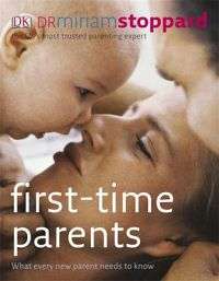 first-time parents - miriam stoppard - reduced!!