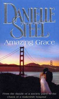 Amazing Grace - Danielle Steel