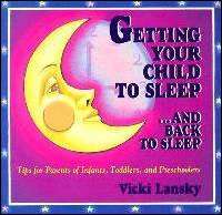 Getting Your Child to Sleep And Back to Sleep: Tips for Parents