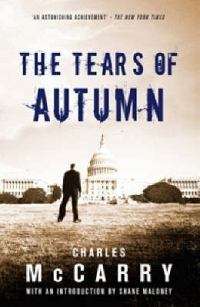 The Tears Of Autumn - Charles McCarry.