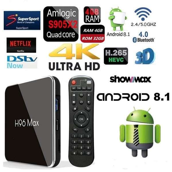 H96 Max , Android TV Box, 4GB RAM 32GB ROM , Android 8.1 , 5G WiFi USB3.0 , DSTV NOW AND SHOWMAX