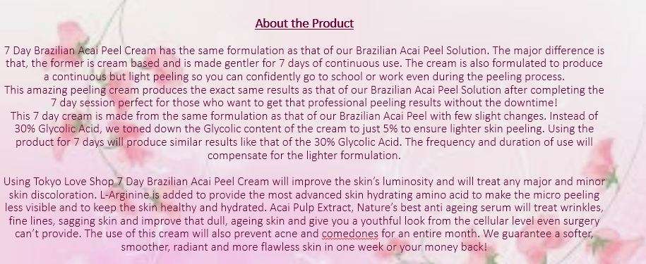 Japanese 7 Day Brazilian Acai Peel Cream, 30g