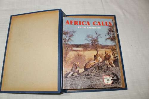 Rhodesian collectors!!!. 10 copies of `Rhodesia Calls`.....bound!