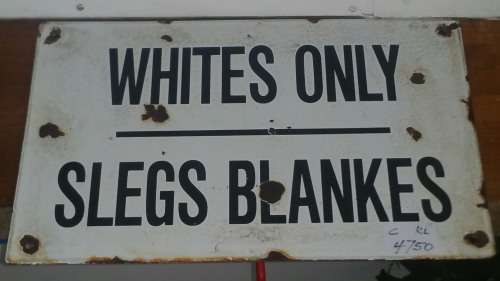 Apartheid Era Enamel Sign
