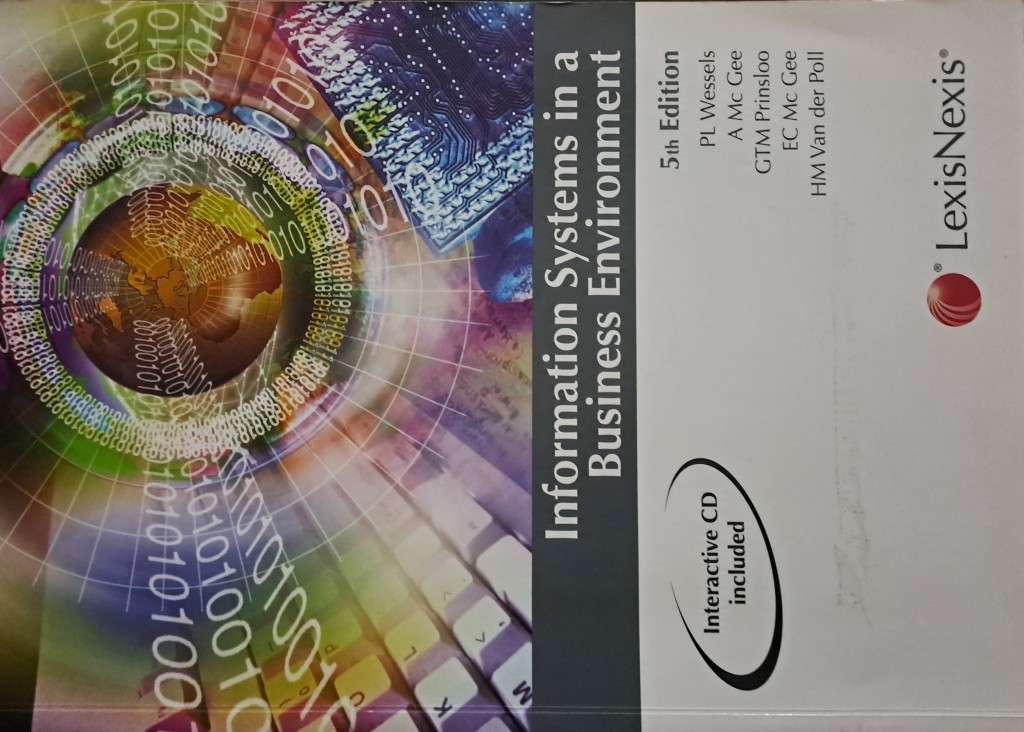 Information Systems in a Business Enviroment 5th Edition