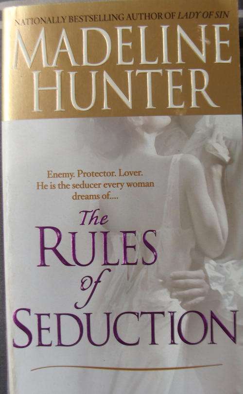 The Rules of Seduction by "Madeline Hunter" 387p