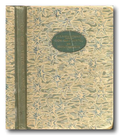 Oom Gert vertel en ander gedigte deur C Louis Leipoldt (JH De Bussy 1921)