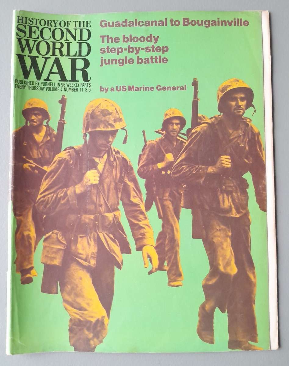 Vintage Purnell's "History Of The Second World War".  Guadalcanal to Bougainville.