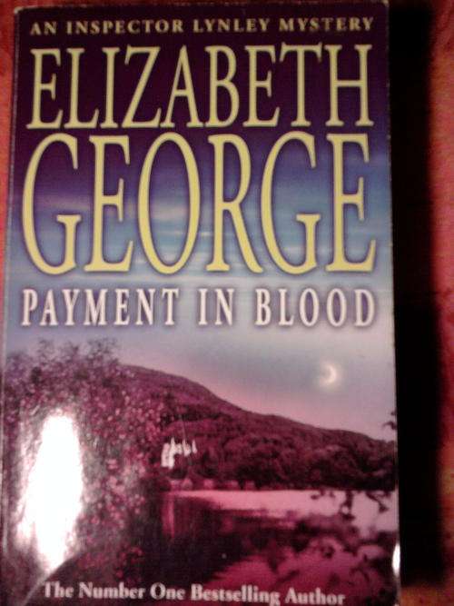 PAYMENT IN BLOOD - ELIZABETH GEORGE - POST FREE!
